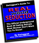 Swingcat's Real World Seduction eBook